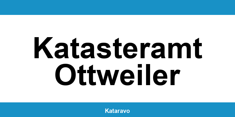 Telefonnummer des Katasteramts Katasteramt Ottweiler und Online-Kontakt