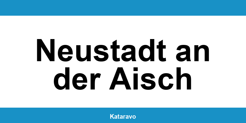 Telefonnummer des Katasteramts Neustadt an der Aisch und Online-Kontakt