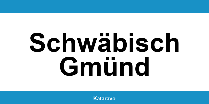 Telefonnummer des Katasteramts Schwäbisch Gmünd und Online-Kontakt