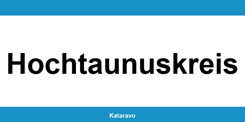 Telefonnummer des Katasteramts Hochtaunuskreis und Online-Kontakt